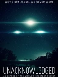 DVD Unacknowledged: An Exposé Of The Greatest Secret In Human History