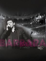 DVD Bruel Barbara : Le Châtelet