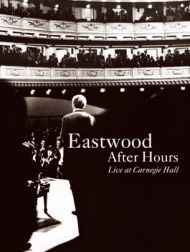 DVD Eastwood After Hours: Live At Carnegie Hall