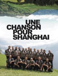 DVD Une Chanson Pour Sanghai