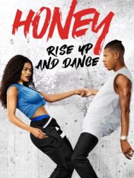 DVD Honey : Rise Up And Dance