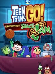 DVD Teen Titans Go Découvrent Space Jam