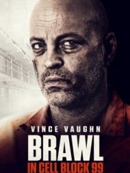 DVD Brawl In Cell Block 99
