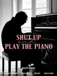 DVD Shut Up And Play The Piano