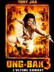 DVD Ong Bak 3 - L'ultime Combat