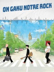 DVD On Gaku : Notre Rock