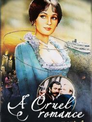 DVD A Cruel Romance. Part 1