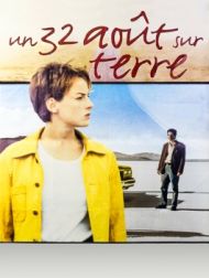 DVD Un 32 Août Sur Terre
