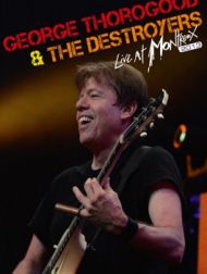 DVD George Thorogood & The Destroyers
