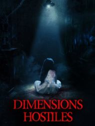 DVD Dimensions Hostiles