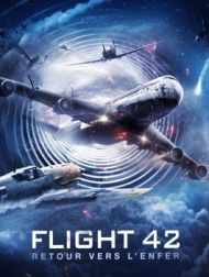 DVD Flight 42 : Retour Vers L'enfer