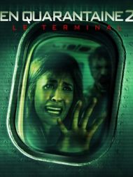 DVD En Quarantaine 2 : Le Terminal
En Quarantaine 2 : Le Terminal
