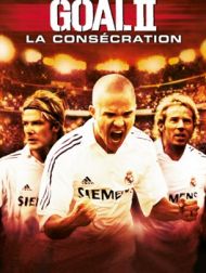 DVD Goal II : La Consécration