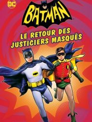 DVD Batman : Le Retour Des Justiciers Masqués