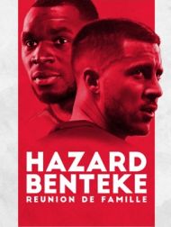 DVD Hazard/Benteke: Réunion De Famille