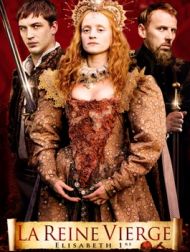 DVD La Reine Vierge : Elizabeth 1ère Seconde Partie