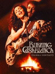 DVD Burning Casablanca (Zanka Contact)