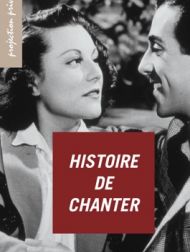 DVD Histoire De Chanter