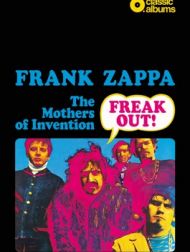 DVD Frank Zappa And The Mothers Of Invention - Freak Out (Classic Album)