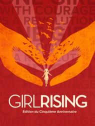 DVD Girl Rising (Édition Du Cinquième Anniversaire)