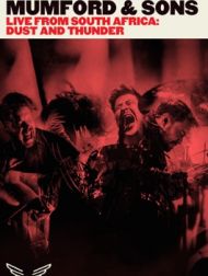 DVD Mumford & Sons Live In South Africa: Dust And Thunder