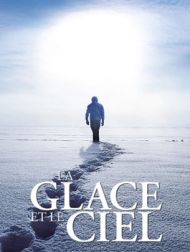 DVD La Glace Et Le Ciel