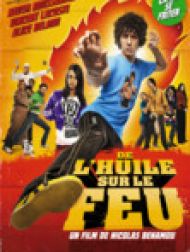 DVD De l'huile sur le feu