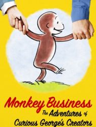 DVD Monkey Business: The Adventures Of Curious George's Creators