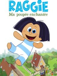 DVD Raggie : Ma Poupée Enchantée