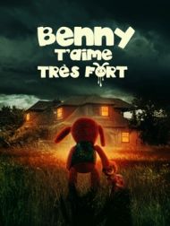 DVD Benny T'aime Très Fort