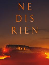 DVD Ne Dis Rien (2022)