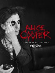 DVD Alice Cooper: A Paranormal Evening At The Olympia Paris