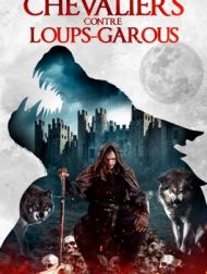 DVD Chevaliers Contre Loups-garous