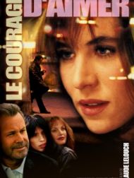 DVD Le Courage D'aimer