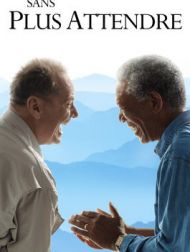 DVD Sans Plus Attendre