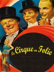 DVD Le Cirque En Folie