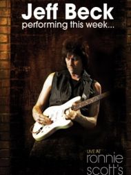 DVD Jeff Beck: Performing This Week - Live At Ronnie Scott's