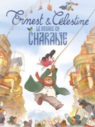 DVD Ernest Et Célestine : Le Voyage En Charabie
