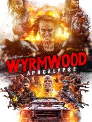 DVD Wyrmwood: Apocalypse