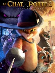 DVD Le Chat Potté 2 : La Dernière Quête