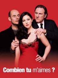 DVD Combien Tu M'aimes ?