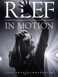 DVD Reef: In Motion: Live From Hammersmith