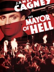 DVD Le Bataillon Des Sans-amour (The Mayor Of Hell)