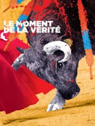 DVD Le Moment De La Vérité