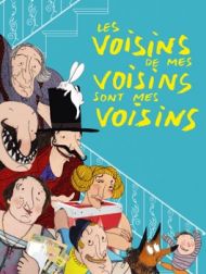 DVD Les Voisins De Mes Voisins Sont Mes Voisins