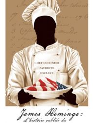 DVD James Hemings : L'histoire Oubliée Du Premier Chef Américain