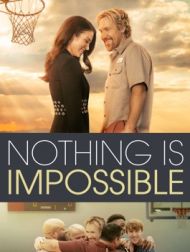 DVD Nothing Is Impossible