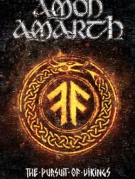 DVD Amon Amarth: The Pursuit Of Vikings: 25 Years In The Eye Of The Storm