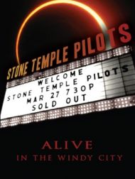 DVD Stone Temple Pilots - Alive In The Windy City