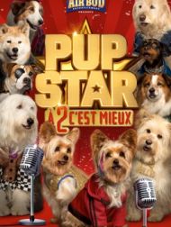 DVD Pup Star : À 2 C’est Mieux